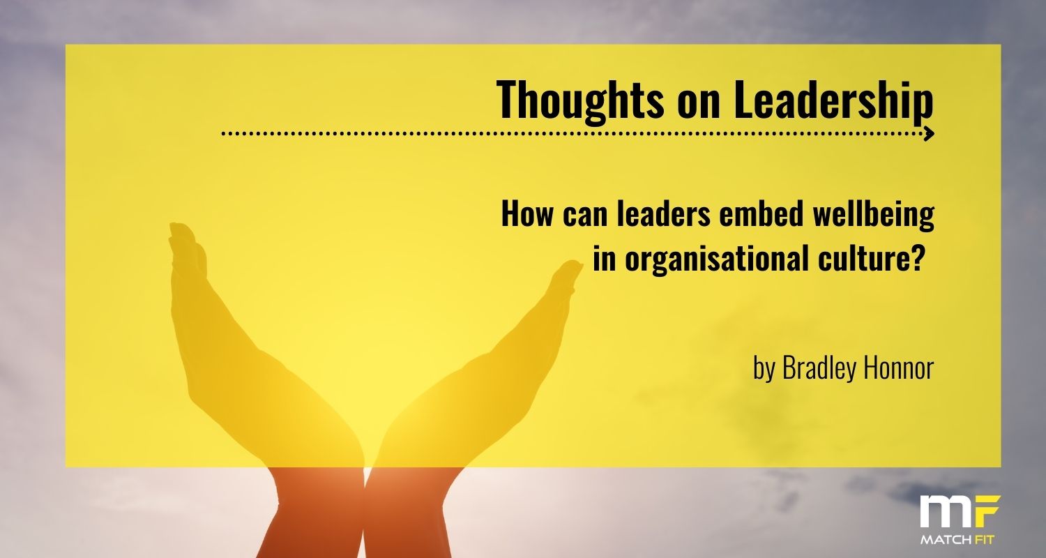 Wellbeing and the challenges for leadership